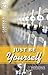 Just Be Yourself-2011