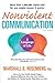 Nonviolent Communication: A Language of Life: Create Your Life, Your Relationships, and Your World in Harmony with Your Values