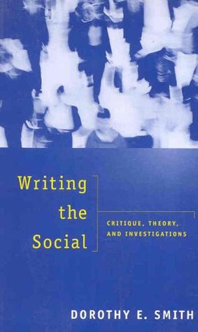 Writing the Social: Critique, Theory, and Investigations (Paperback)