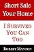 Short Sale Your Home by Robert Manton