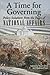 A Time for Governing: Policy Solutions from the Pages of National Affairs