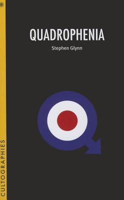 Quadrophenia (Cultographies)
