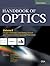 Handbook of Optics, Volume II: Design, Fabrication and Testing, Sources and Detectors, Radiometry and Photometry