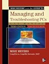CompTIA A Guide to Managing & Troubleshooting PCs Lab Manual, Third Edition (Exams 220-701 & 220-702) (Mike Meyers' Computer Skills) CompTIA A Guide to Managing & Troubleshooting PCs Lab Manual, Third Edition (Exams 220-701 & 220-702) (Mike Meyers' Computer Skills)