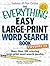 The Everything Easy Large-Print Word Search Book, Volume IV: More than 100 relaxing large-print word search puzzles (Everything® Series)