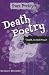 Death Poetry: Death, Be Not...