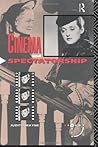 Cinema and Spectatorship (Sightlines) Cinema and Spectatorship (Sightlines)
