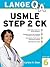 Lange Q&A USMLE Step 2 Ck, Sixth Edition