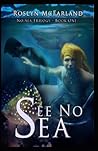 See No Sea by Roslyn McFarland