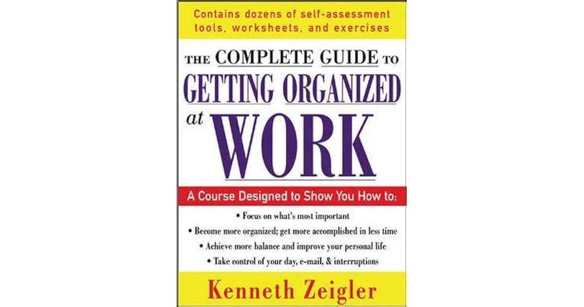 Getting Organized at Work by Zeigler