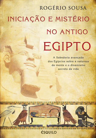 Iniciação e Mistério no Antigo Egipto