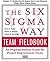 The Six SIGMA Way Team Fiel...