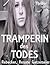 Tramperin des Todes