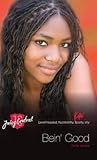 Bein' Good by Jada Jones