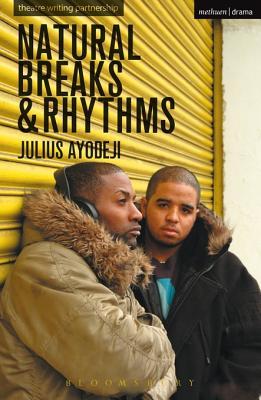 Natural Breaks And Rhythms (Kindle Edition)