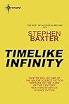 Book cover for Timelike Infinity (Xeelee Sequence #2)