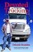 Devoted to Trucking by Deborah Bouziden