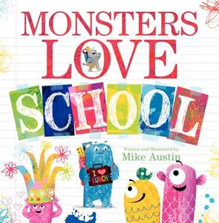 Monsters Love School (Hardcover)