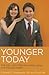Younger Today by Vincent C. Giampapa