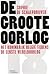 De Groote oorlog. Het konin...