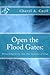 Open the Flood Gates:: Welcoming Grief into our Seasons of Loss
