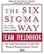 The Six SIGMA Way Team Fiel...