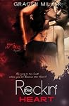 Rockin' the Heart by Gracen Miller