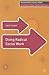 Doing Radical Social Work (Reshaping Social Work, 10)