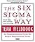 The Six SIGMA Way Team Fiel...