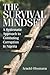 The Survival Mindset: A Systematic Approach to Combating Corruption in Nigeria
