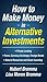 How to Make Money in Alternative Investments
