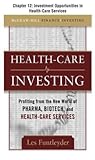Healthcare Investing, Chapter 12 - Investment Opportunities in Health-Care Services