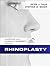 Rhinoplasty: McGraw-Hill Plastic Surgery Atlas