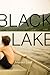 Black Lake by Johanna Lane