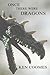 Once There Were Dragons (Arthe Awakening)