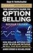 The Complete Guide to Option Selling, Chapter 14 - Volatility Simplified