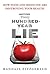 The Hundred-Year Lie: How F...