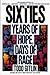 The Sixties by Todd Gitlin The Sixties by Todd Gitlin