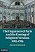 The Huguenots of Paris and the Coming of Religious Freedom, 1685–1789