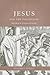 Jesus and the Politics of Roman Palestine