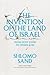 The Invention of the Land of Israel: From Holy Land to Homeland