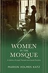 Women in the Mosque by Marion Holmes Katz