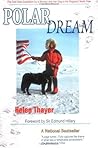 Polar Dream by Edmund Hillary