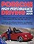 Porsche High-Performance Driving Handbook: Porsche Rear-Engine 911, 930, 959, 356, 914, Front-Engine 924, 944, 928, 968, and 917!