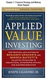 Applied Value Investing, Chapter | - 7 Financial Strategy and Making Value Happen