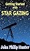 Getting Started with Star Gazing