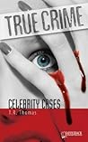 Celebrity Cases (True Crime)