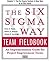 The Six SIGMA Way Team Fiel...