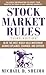 Stock Market Rules by Michael Sheimo