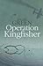 Operation Kingfisher